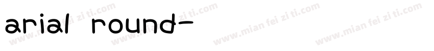 arial round字体转换